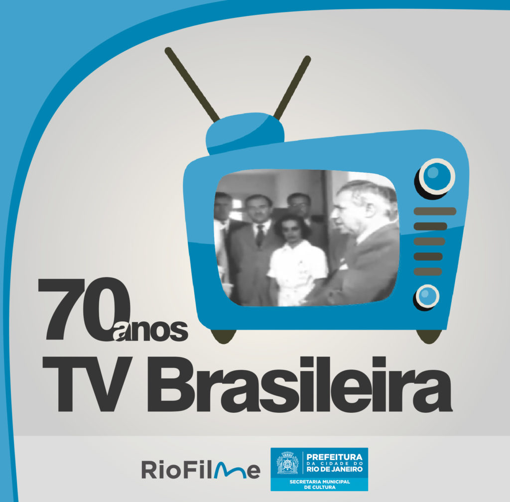 70 anos da TV Brasileira