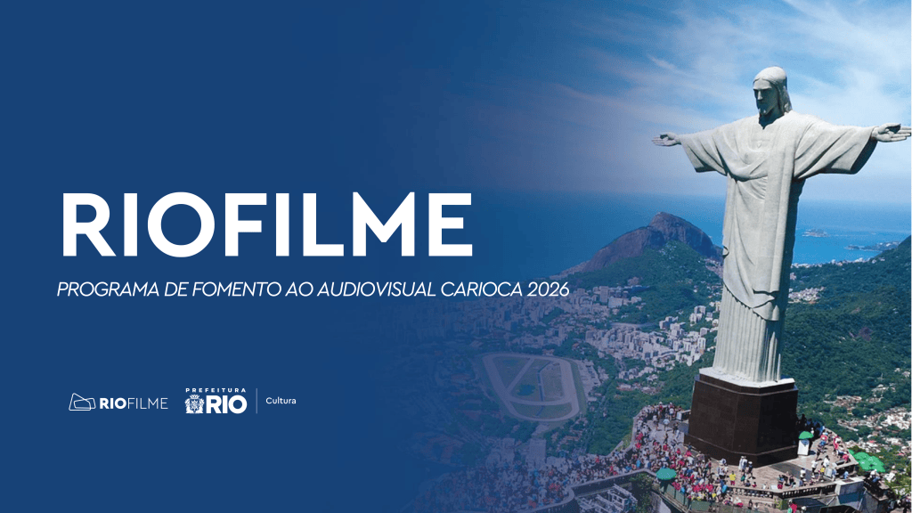 APRESENTAÇÃO PROGRAMA DE FOMENTO AO AUDIOVISUAL CARIOCA 2026 - RIO2C
